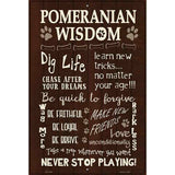 Pomeranian Wisdom Metal Novelty Parking Sign 12" x 18" (LGP)