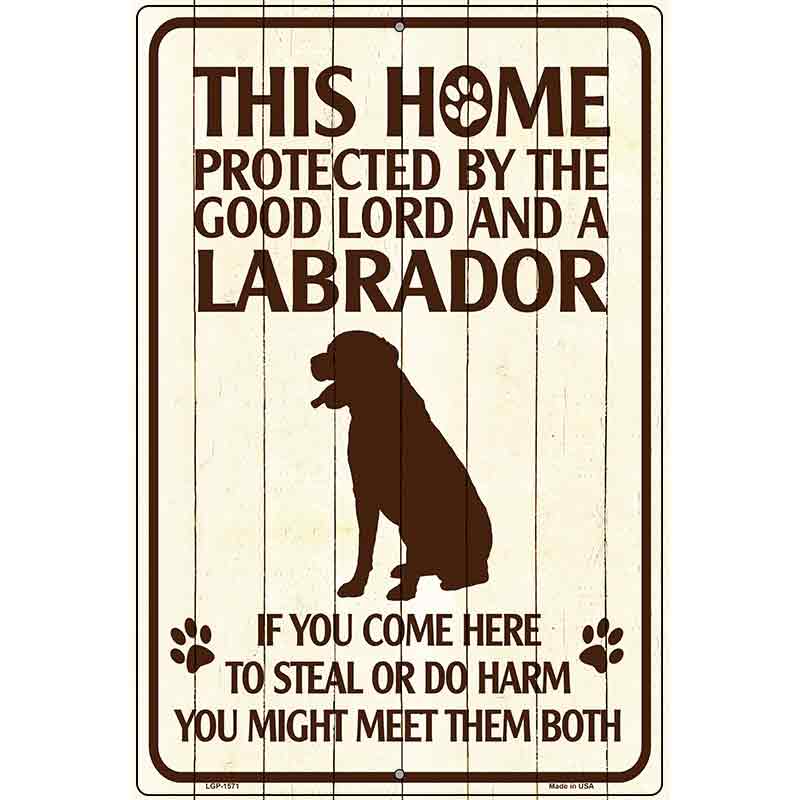 Labrador Protected Metal Novelty Parking Sign 12" x 18" (LGP)