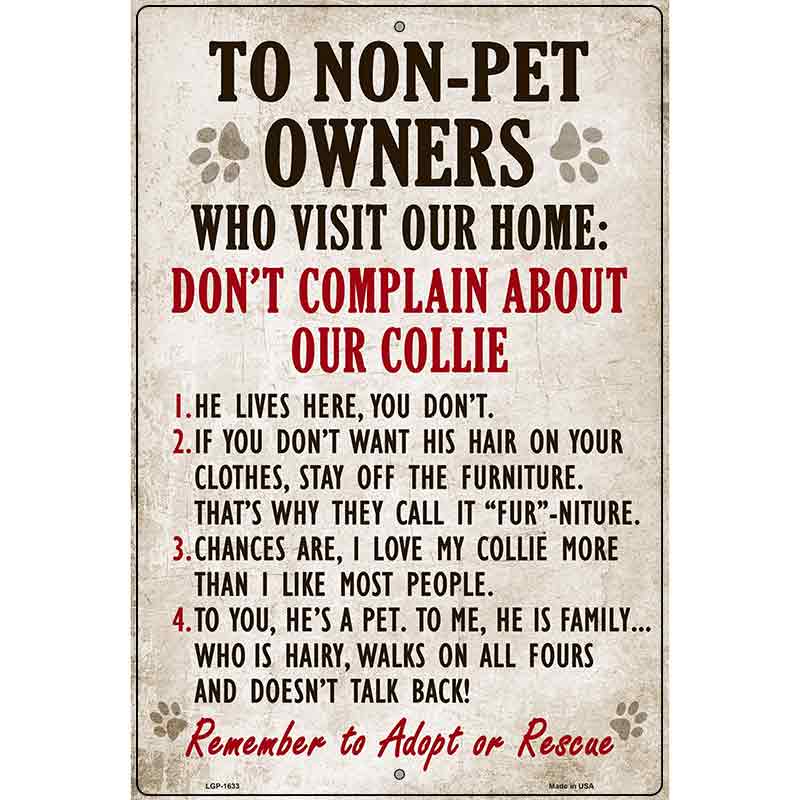 Non-Pet Owners Collie Parking Sign Metal Novelty 12" x 18" (LGP)