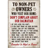 Non-Pet Owners Dalmatian Parking Sign Metal Novelty 12" x 18" (LGP)