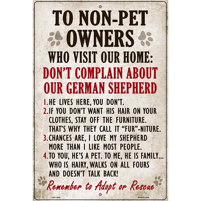 Non-Pet Owners German Shepherd Parking Sign Metal Novelty 12" x 18" (LGP)