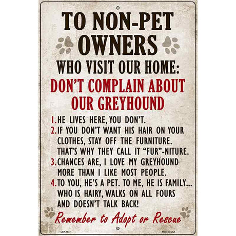 Non-Pet Owners Greyhound Parking Sign Metal Novelty 12" x 18" (LGP)