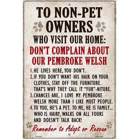 Non-Pet Owners Pembroke Welsh Parking Sign Metal Novelty 12" x 18" (LGP)