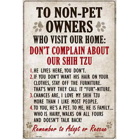 Non-Pet Owners Shih Tzu Parking Sign Metal Novelty 12" x 18" (LGP)