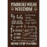 Pembroke Welsh Wisdom Parking Sign Metal Novelty 12" x 18" (LGP)