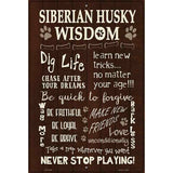 Siberian Husky Wisdom Parking Sign Metal Novelty 12" x 18" (LGP)