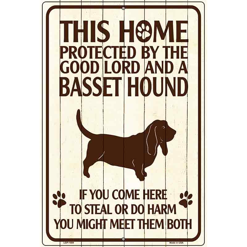 This Home Protected By A Basset Hound Parking Sign Metal Novelty 12" x 18" (LGP)