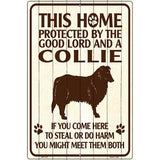 This Home Protected By A Collie Parking Sign Metal Novelty 12" x 18" (LGP)