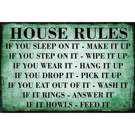 House Rules Metal Novelty Parking Sign 12" x 18" (LGP)