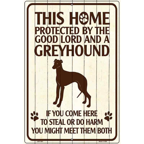 This Home Protected By A Greyhound Parking Sign Metal Novelty 12" x 18" (LGP)