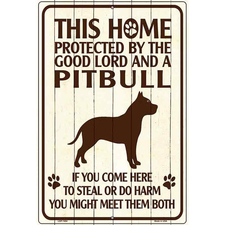 This Home Protected By A Pitbull Parking Sign Metal Novelty 12" x 18" (LGP)