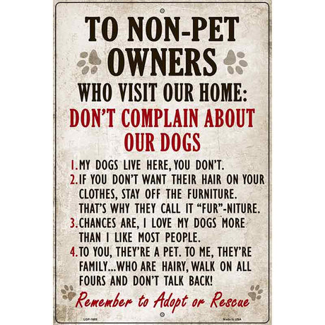 Non-Pet Owners Our Dogs Parking Sign Metal Novelty 12" x 18" (LGP)