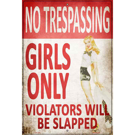 No Trespassing Girls Only Parking Sign Metal Novelty 12" x 18" (LGP)