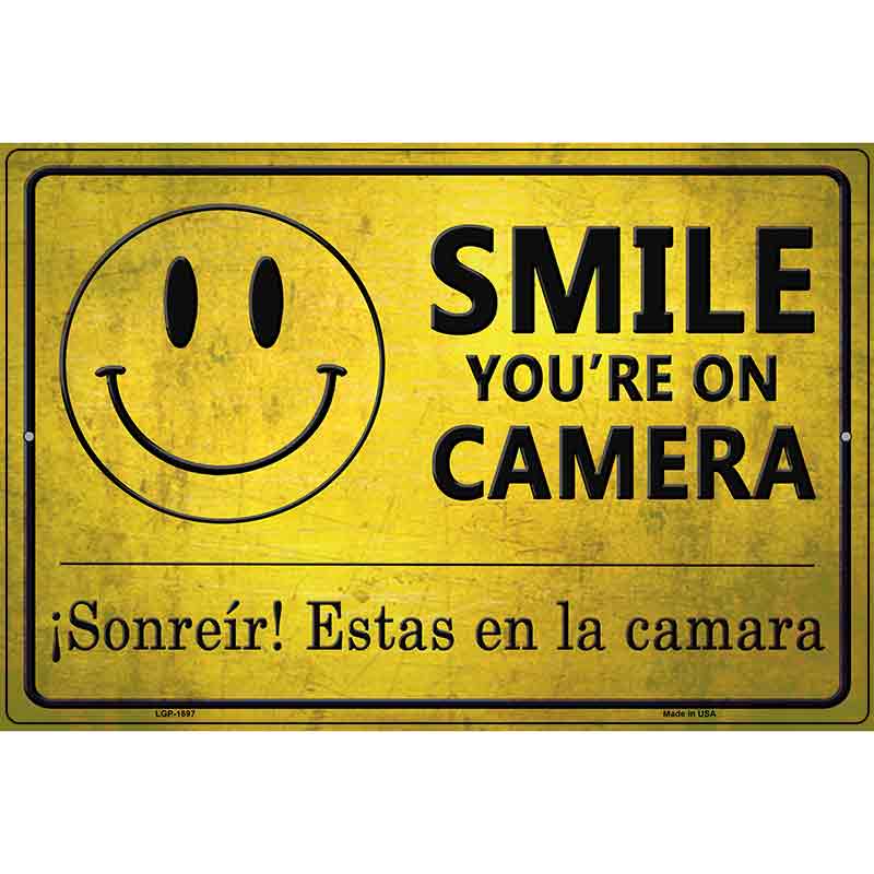 Smile Youre On Camera -Sonreir Estas En La Camera Parking Sign Metal Novelty 12" x 18" (LGP)