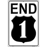 End Highway 1 Novelty Parking Sign 12" x 18" (LGP)