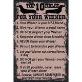 Top Ten Rules For Your Wiener Novelty Parking Sign 12" x 18" (LGP)