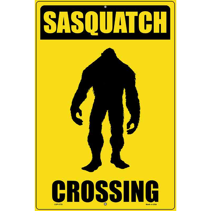 Sasquatch Crossing Novelty Parking Sign 12" x 18" (LGP)