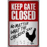 Keep Gate Closed Metal Novelty Parking Sign 12" x 18" (LGP)