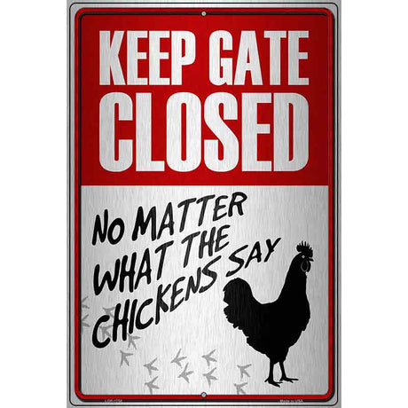 Keep Gate Closed Metal Novelty Parking Sign 12" x 18" (LGP)