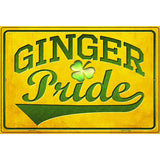 Ginger Pride Novelty Parking Sign 12" x 18" (LGP)