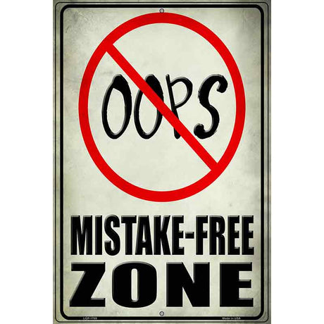 Oops Mistake Free Zone Parking Sign 12" x 18" (LGP)