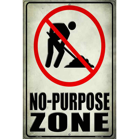 No Purpose Zone Parking Sign 12" x 18" (LGP)