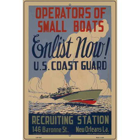 Enlist Now Coast Guard Vintage Poster Parking Sign 12" x 18" (LGP)