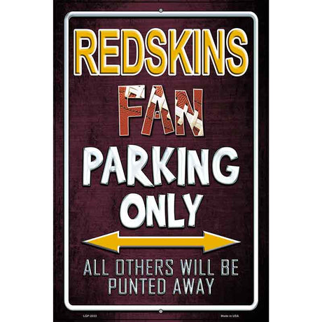 Redskins Metal Novelty Parking Sign 12" x 18" (LGP)