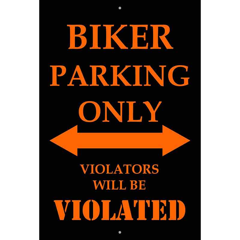 Biker Parking Only Metal Novelty Parking Sign 12" x 18" (LGP)