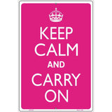 Keep Calm And Carry On Metal Novelty Parking Sign 12" x 18" (LGP)