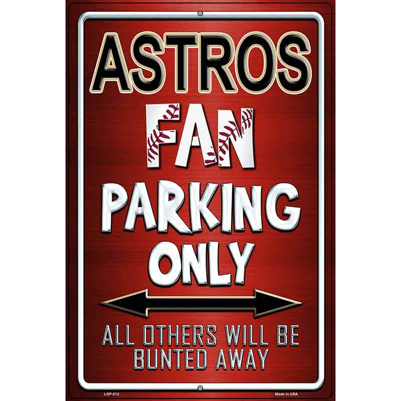 Astros Metal Novelty Parking Sign 12" x 18" (LGP)