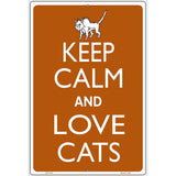 Keep Calm And Love Cats Metal Novelty Parking Sign 12" x 18" (LGP)