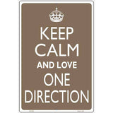 Keep Calm Love One Direction Metal Novelty Parking Sign 12" x 18" (LGP)