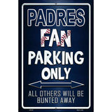 Padres Metal Novelty Parking Sign 12" x 18" (LGP)