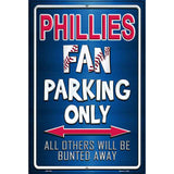 Phillies Metal Novelty Parking Sign 12" x 18" (LGP)