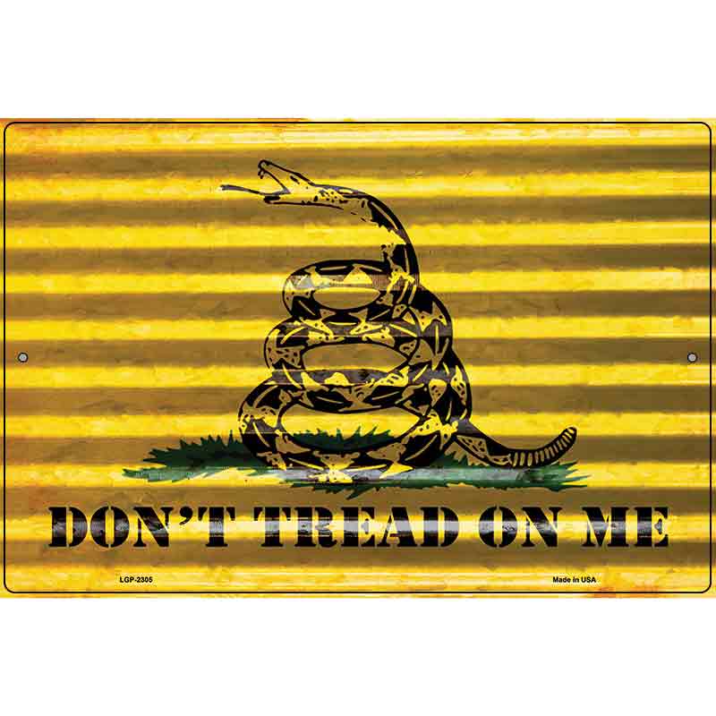 Dont Tread On Me Novelty Parking Sign 12" x 18" (LGP)