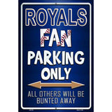 Royals Metal Novelty Parking Sign 12" x 18" (LGP)