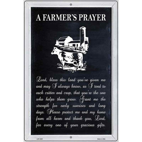 A Farmers Prayer Novelty Metal Parking Sign 12" x 18" (LGP)