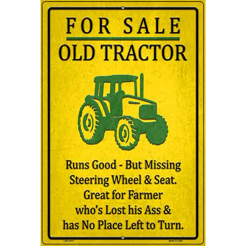 For Sale Old Tractor Novelty Metal Parking Sign 12" x 18" (LGP)