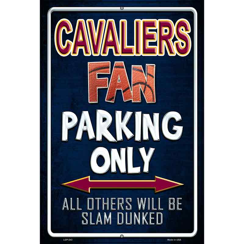 Cavaliers Metal Novelty Parking Sign 12" x 18" (LGP)