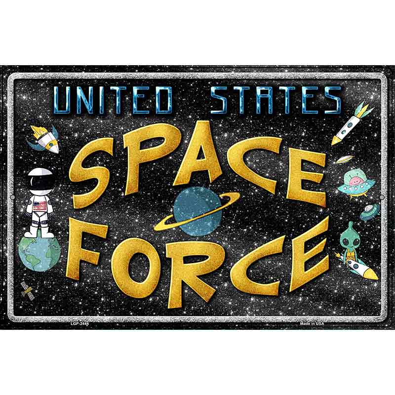 US Space Force Novelty Metal Parking Sign 12" x 18" (LGP)