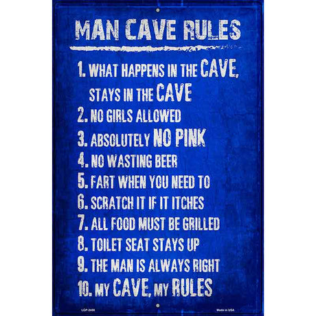 Man Cave Rules Novelty Metal Parking Sign 12" x 18" (LGP)