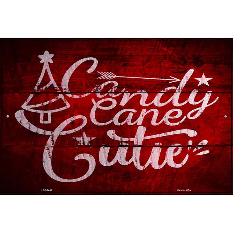 Candy Cane Cutie Novelty Metal Parking Sign 12" x 18" (LGP)