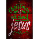 All About Jesus Novelty Metal Parking Sign 12" x 18" (LGP)