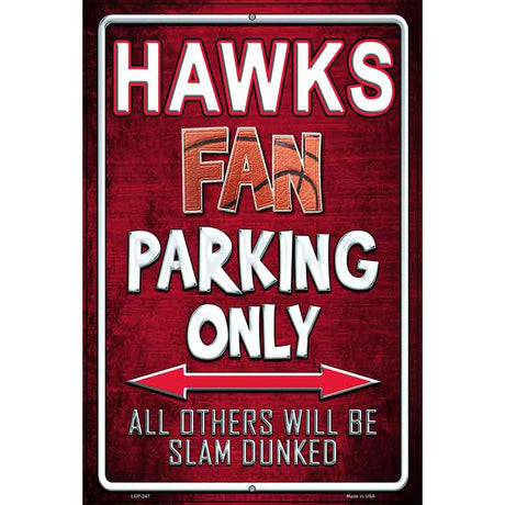 Hawks Metal Novelty Parking Sign 12" x 18" (LGP)