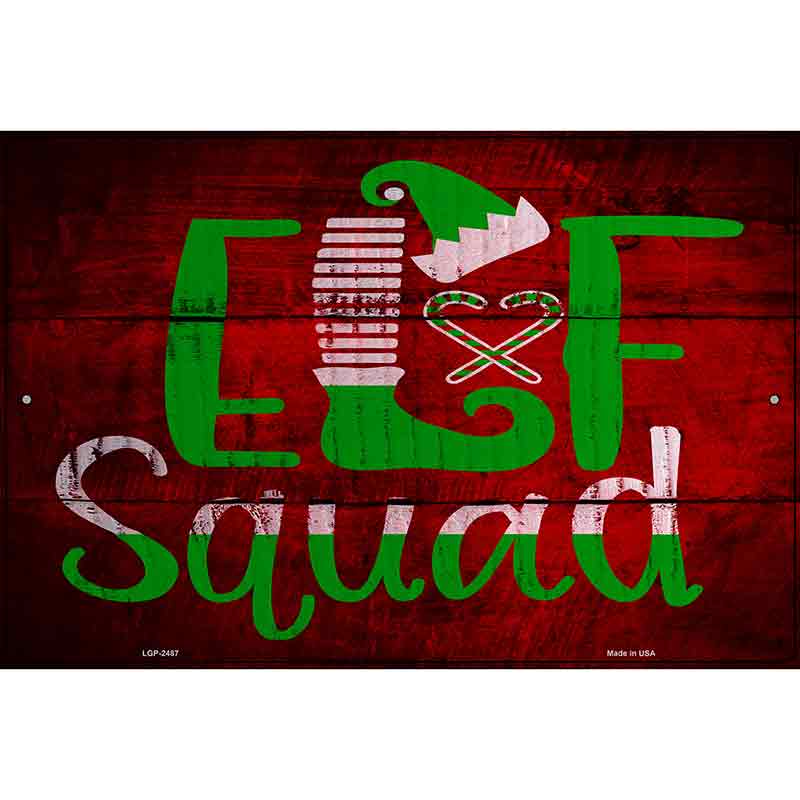 Elf Squad Novelty Metal Parking Sign 12" x 18" (LGP)