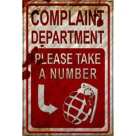 Complaint Department Take A Number Novelty Metal Parking Sign 12" x 18" (LGP)