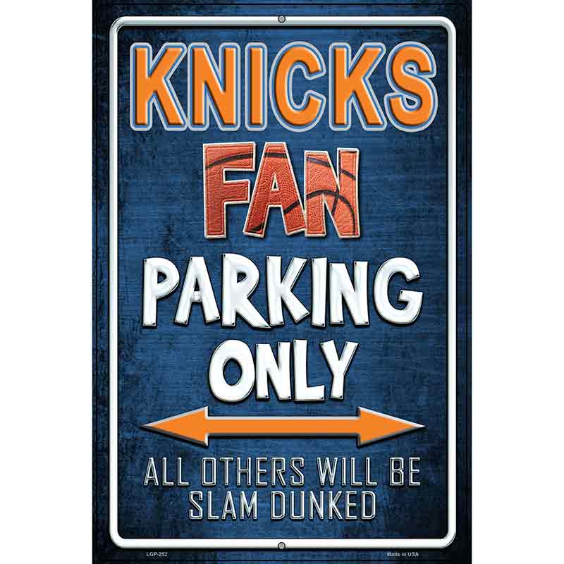 Knicks Metal Novelty Parking Sign 12" x 18" (LGP)