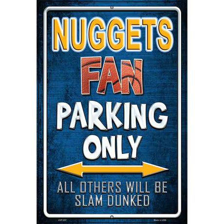 Nuggets Metal Novelty Parking Sign 12" x 18" (LGP)