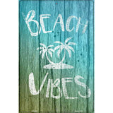 Beach Vibes Novelty Metal Parking Sign 12" x 18" (LGP)